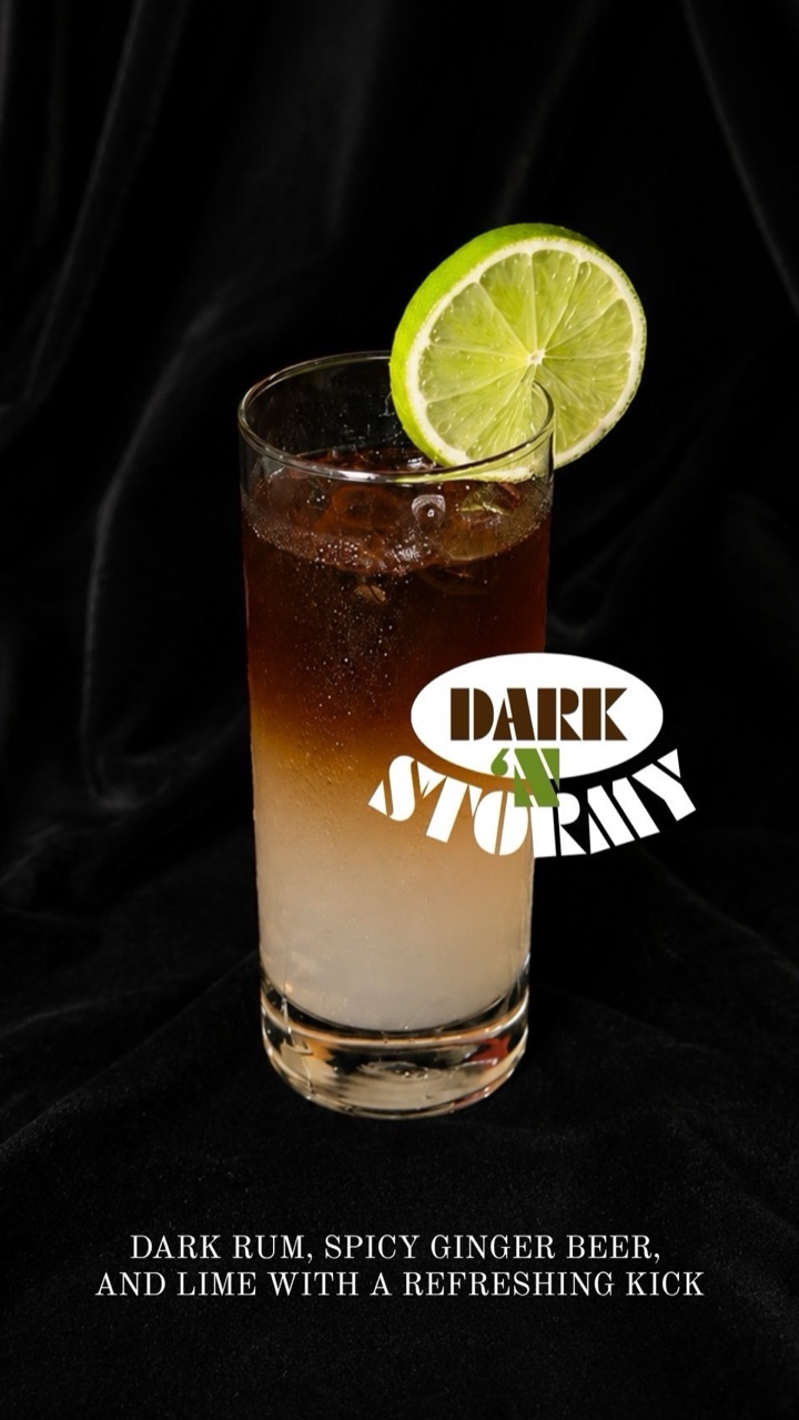 Dark 'N Stormy — dark rum, spicy ginger beer and lime with a refreshing kick