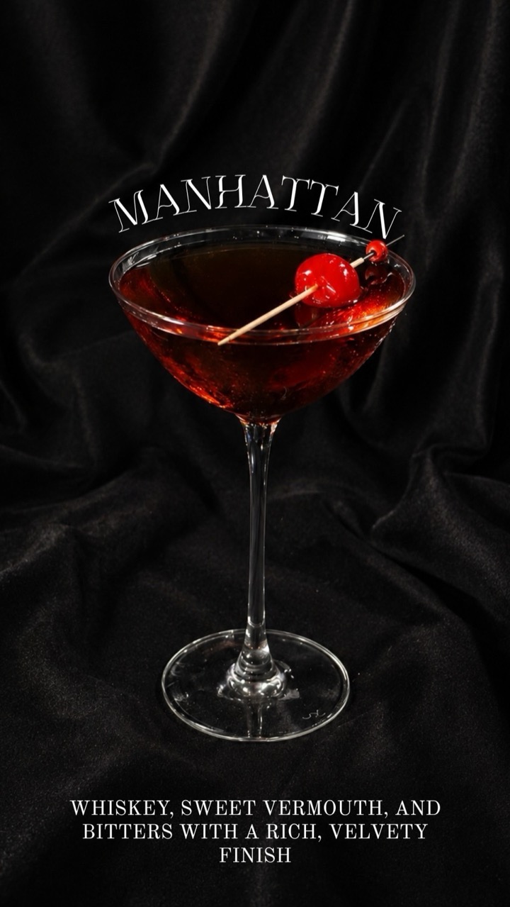Manhattan — whiskey, sweet vermouth and bitters with a rich, velvety finish